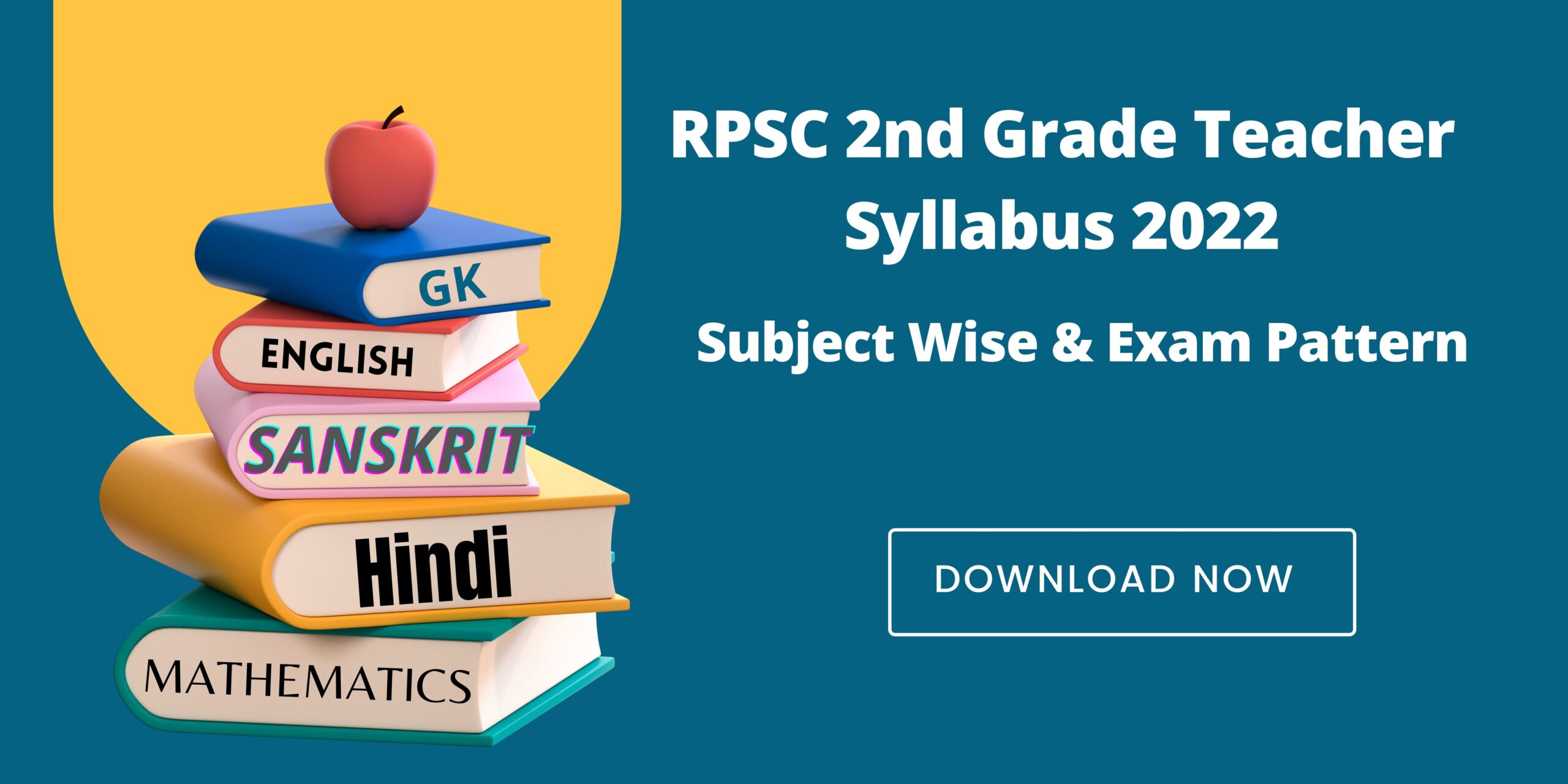 RPSC 2nd Grade Teacher Syllabus 2022