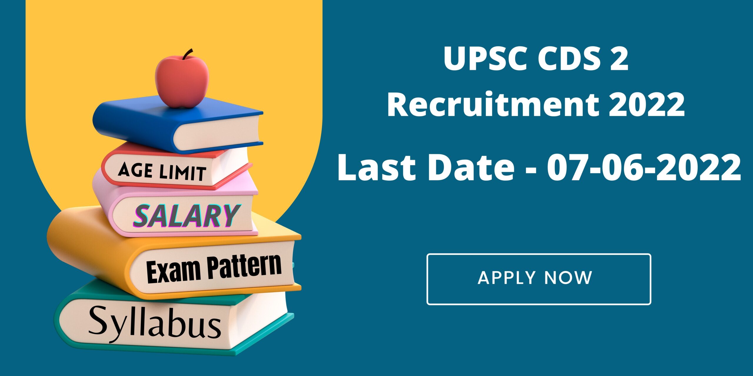 UPSC CDS 2 Recruitment 2022