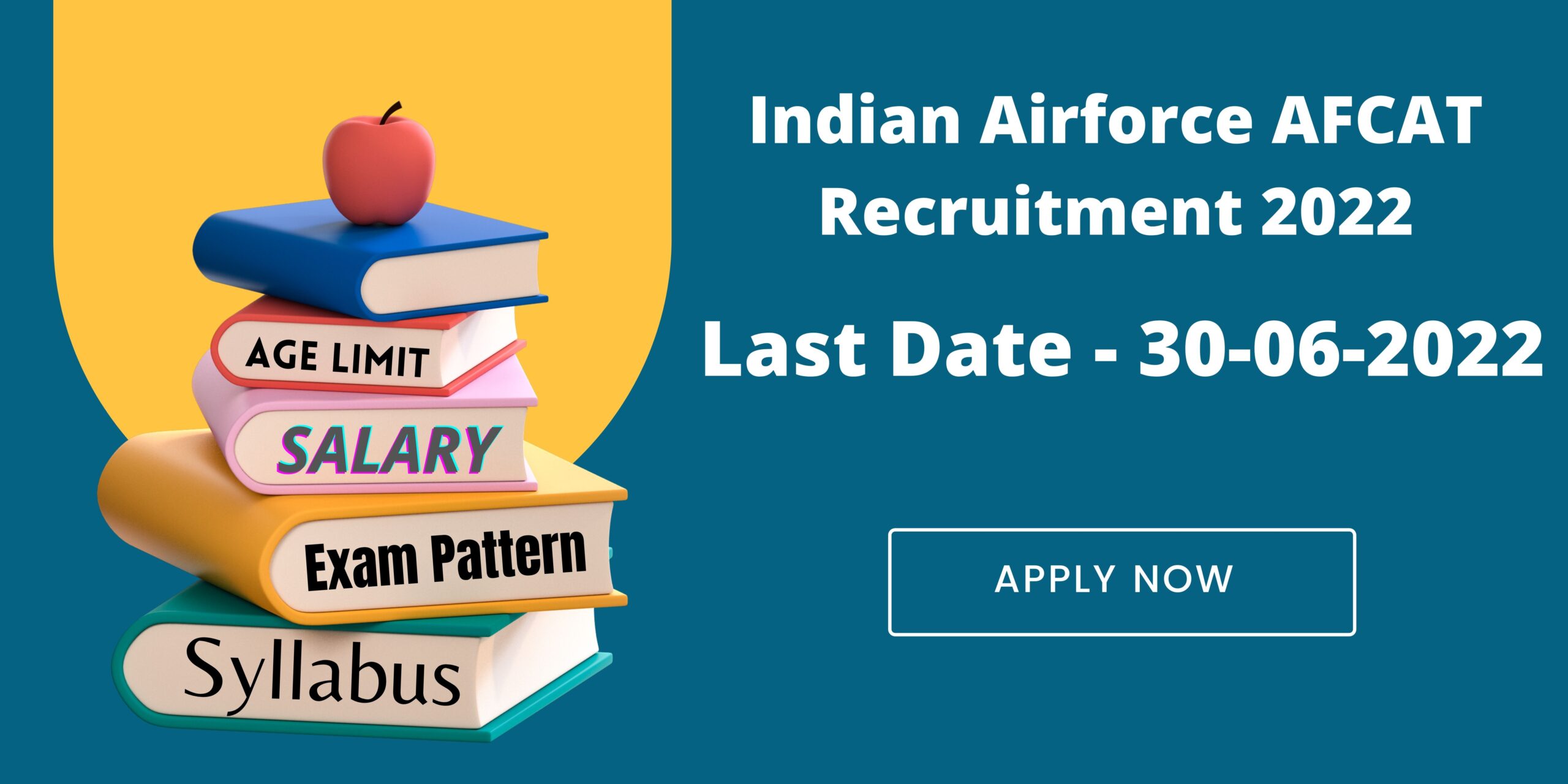 Indian Airforce AFCAT Recruitment 2022