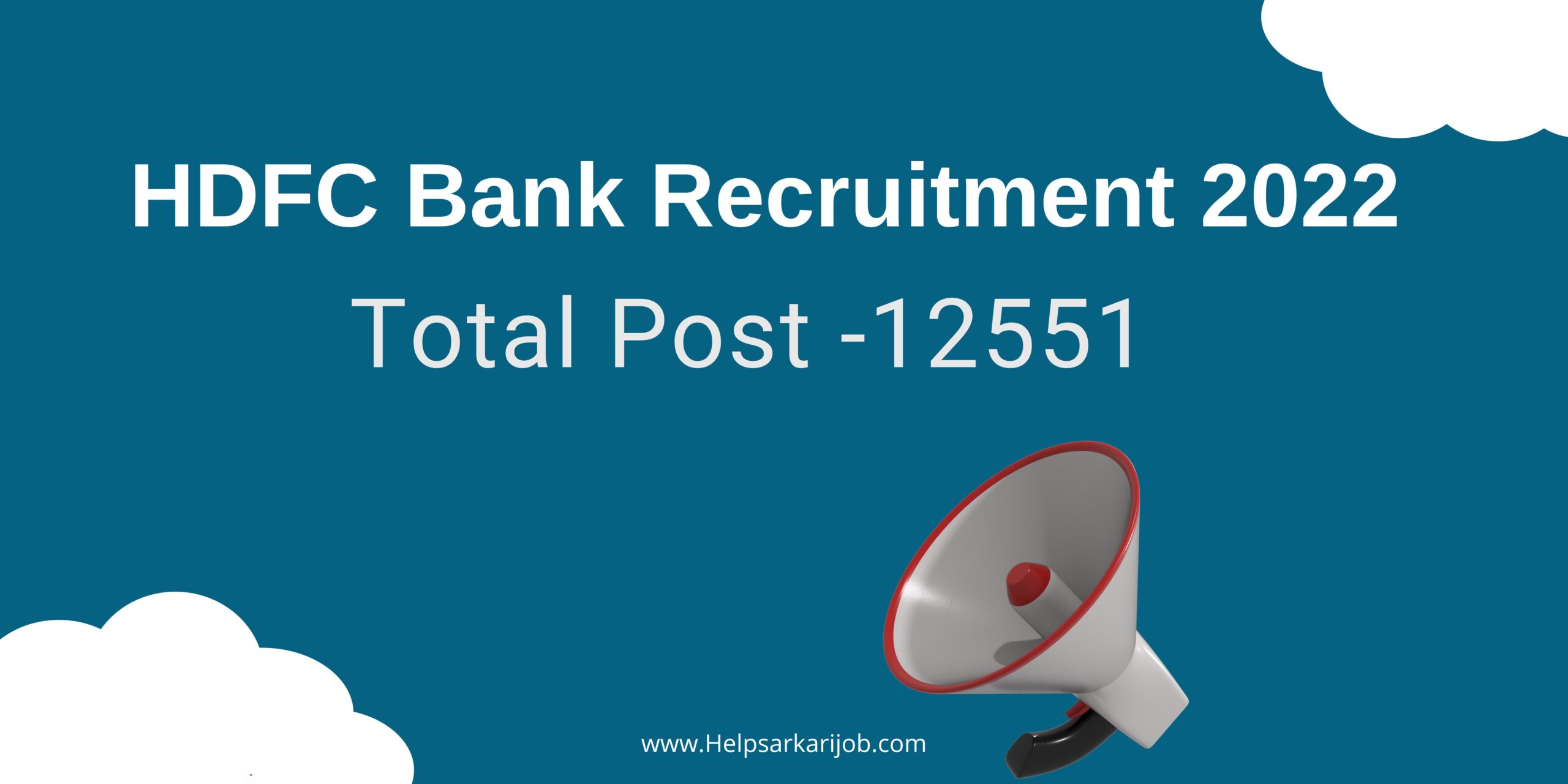 HDFC Bank Recruitment 2022 Information