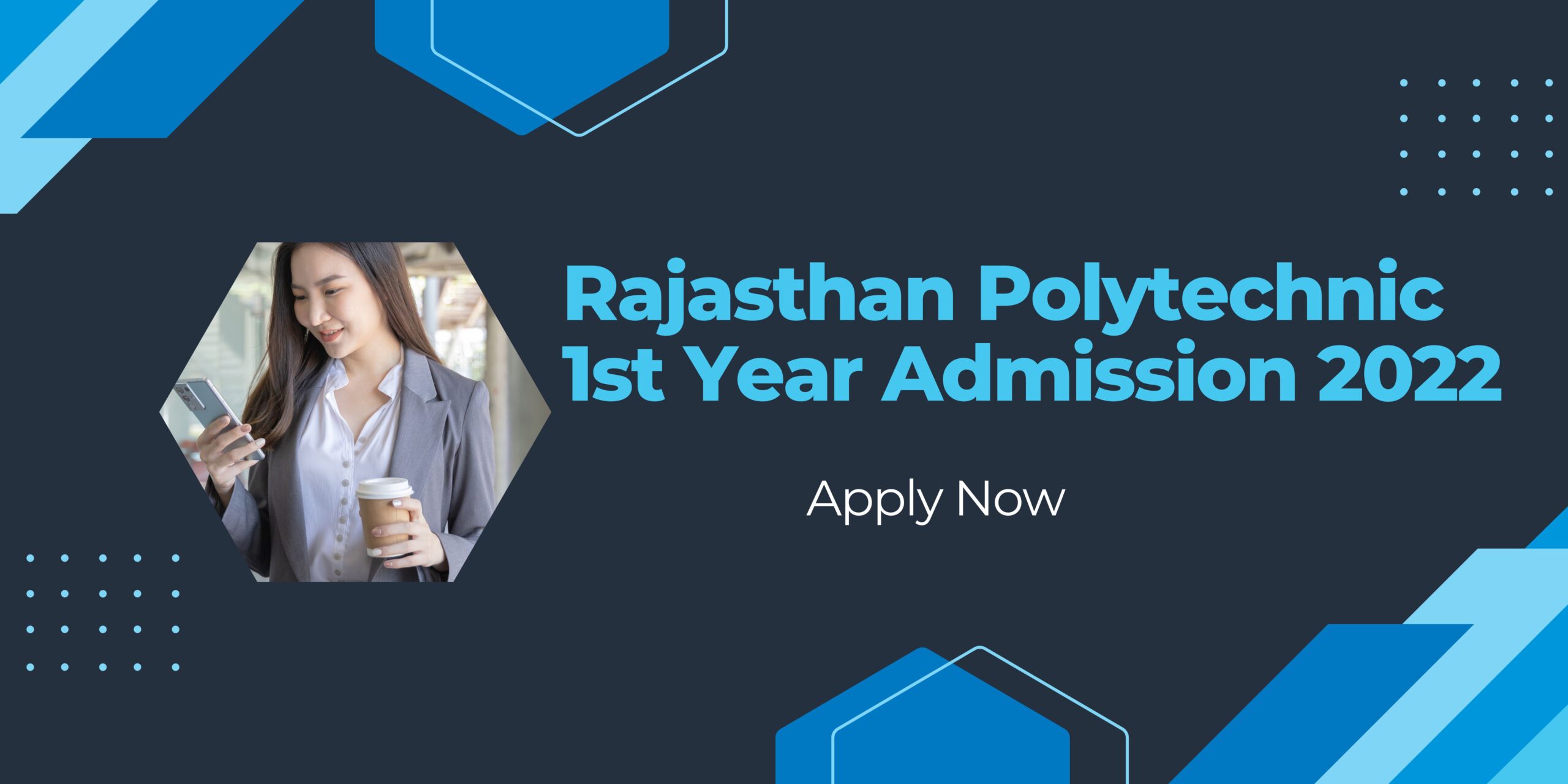 Rajasthan Polytechnic 1st Year Admission 2022