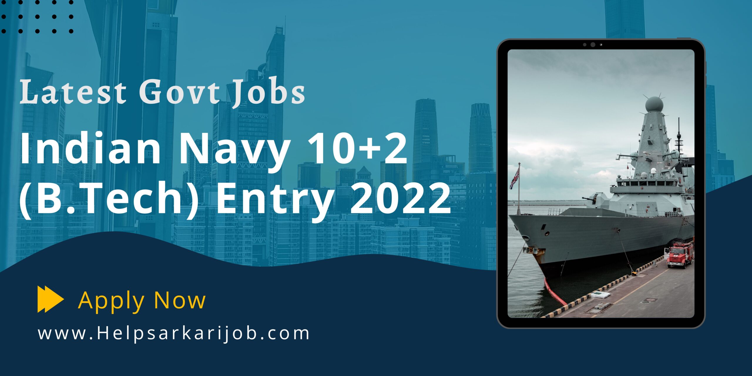 Indian Navy 10+2 (B.Tech) Entry 2022