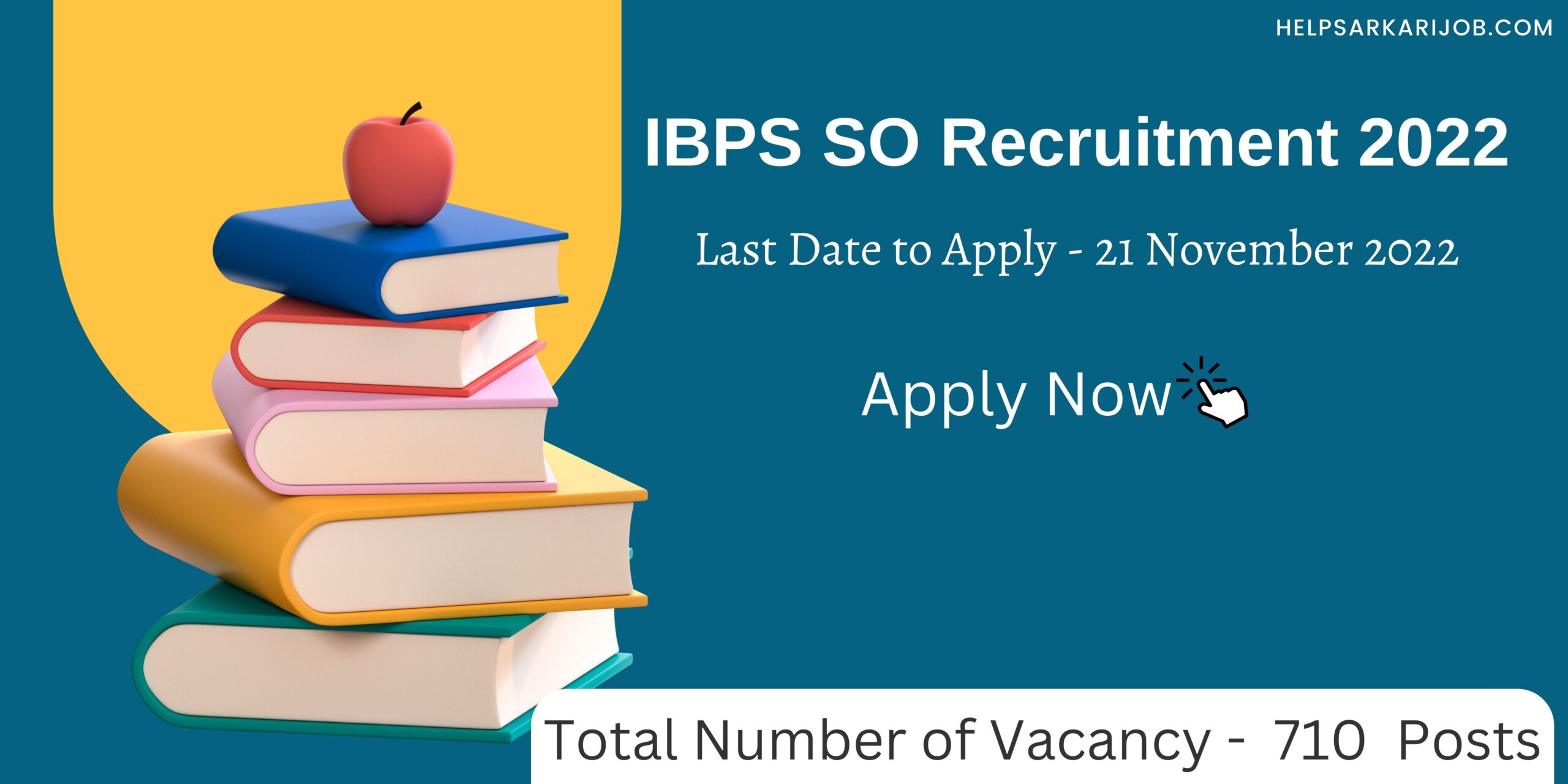 IBPS SO Recruitment 2022