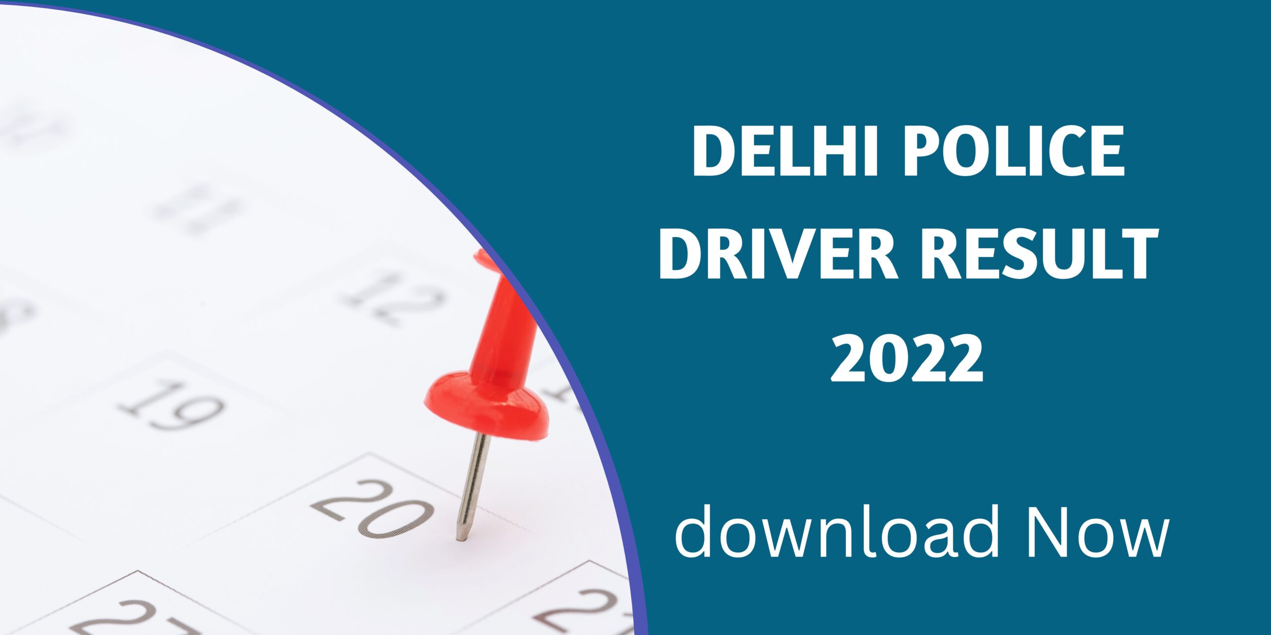 Delhi Police Driver Result 2022
