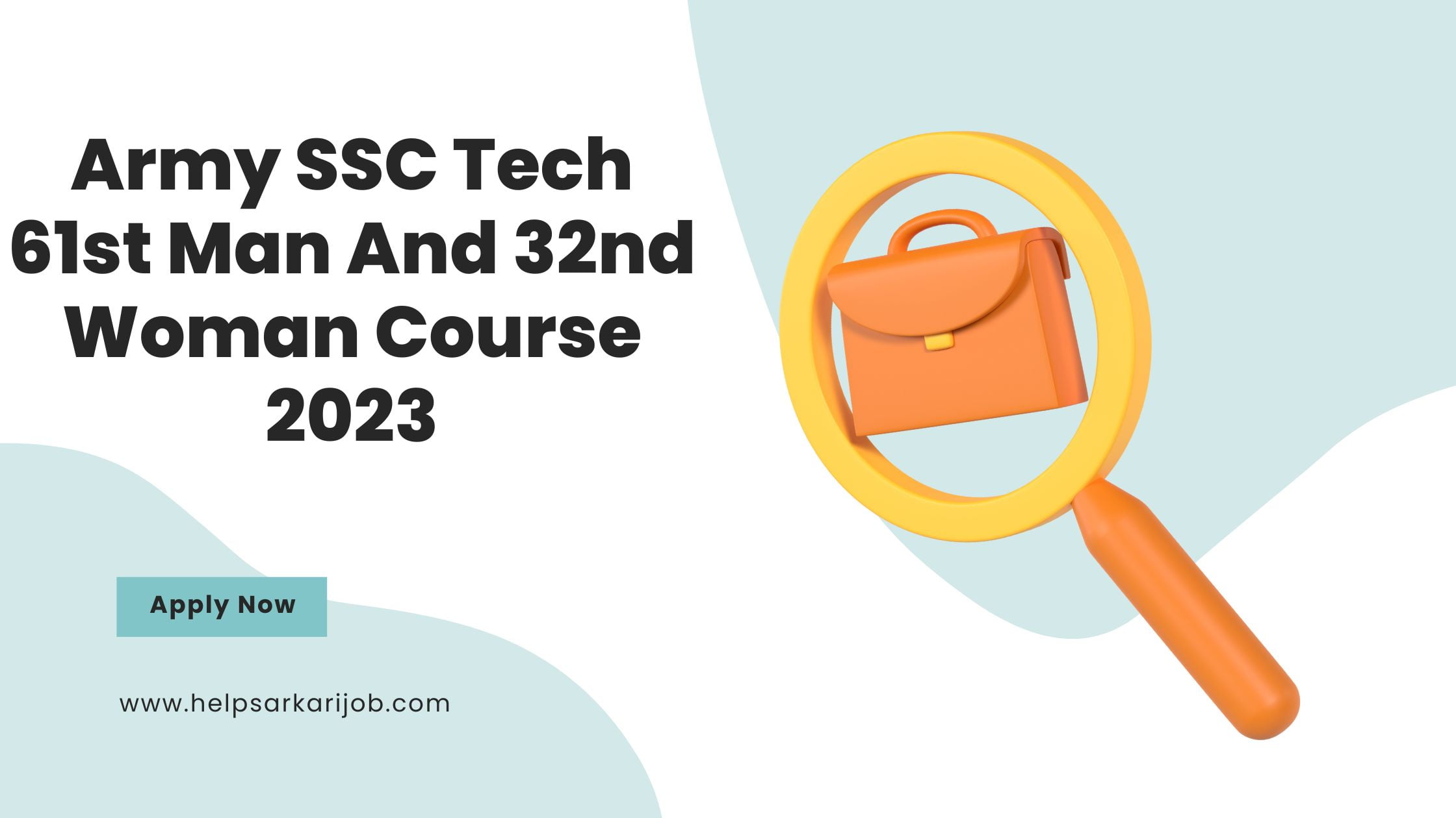 Army SSC Tech 61st Man And 32nd Woman Course 2023