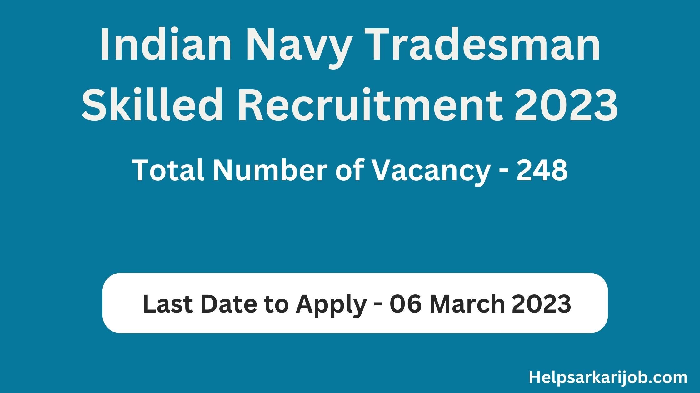 Indian Navy Tradesman Skilled Recruitment 2023 last date to apply and vacancy details