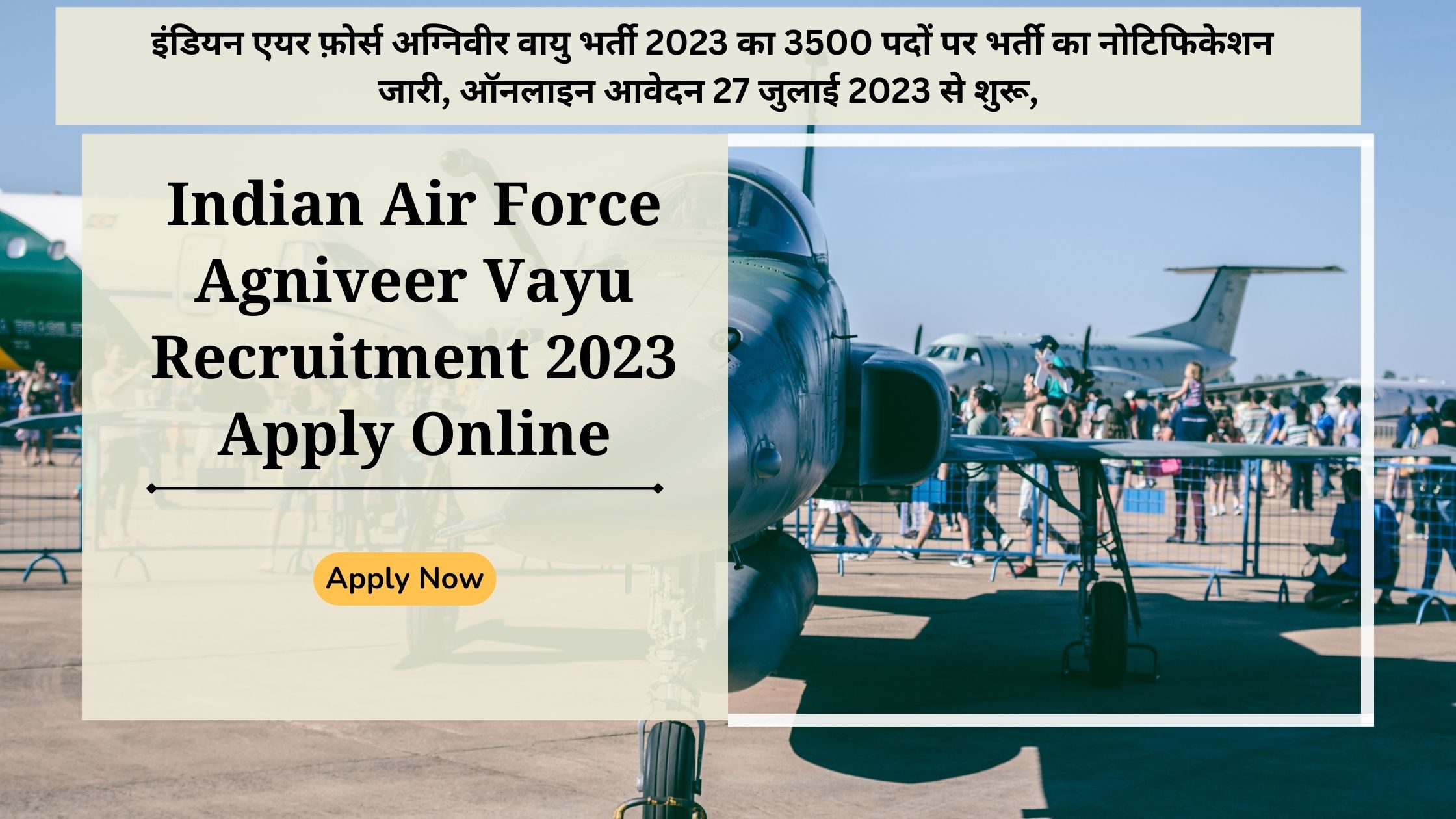 Indian Air Force Agniveer Vayu Recruitment 2023 Apply Online