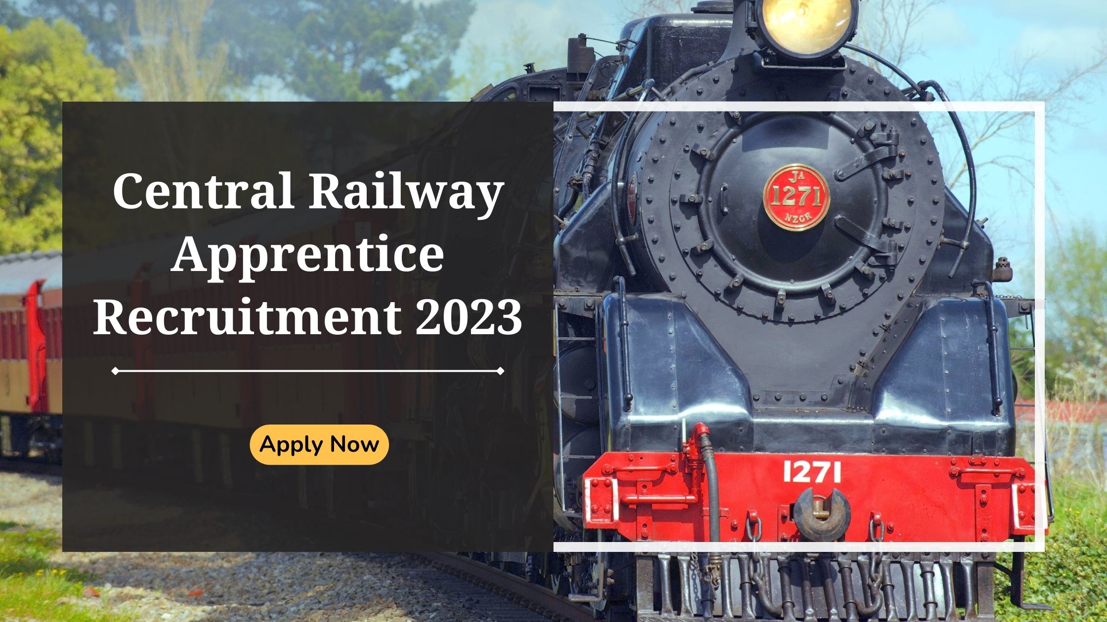 Central Railway Apprentice Recruitment 2023 Apply Now