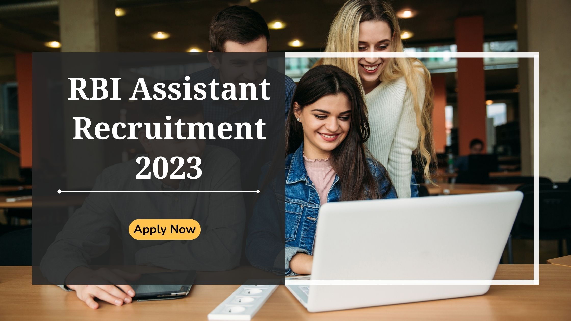 RBI Assistant Recruitment 2023 Apply Now