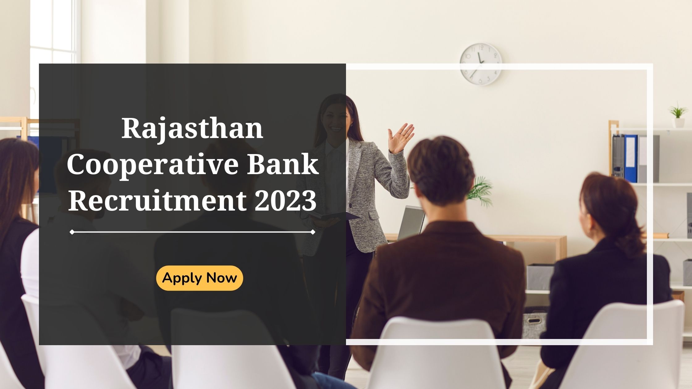 Rajasthan Cooperative Bank Recruitment 2023 Apply Now